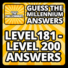 Guess The Millennium Answers - Level 181 - Level 200 Answers Answers